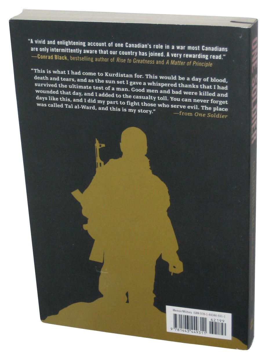 One Soldier: A Canadian Soldier's Fight Against The Islamic State (2016) Paperback Book