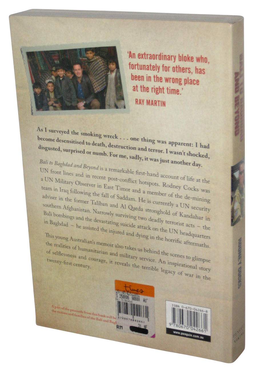 Bali To Baghdad and Beyond (2006) Paperback Book - (Rodney D. Cocks)