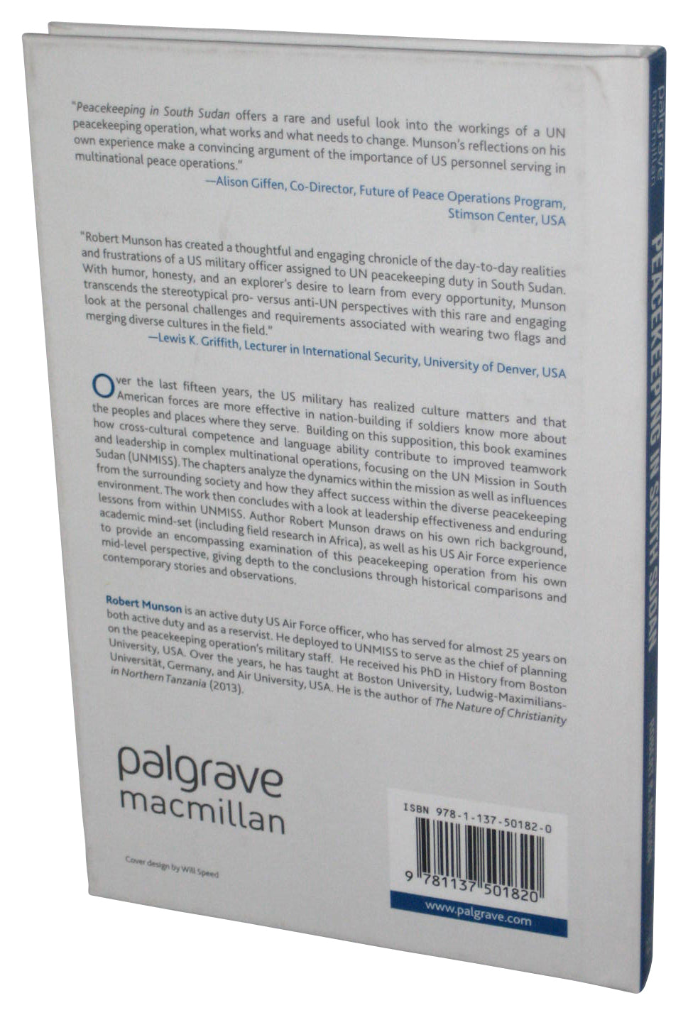 Peacekeeping in South Sudan Hardcover Book - (One Year of Lessons from Under the Blue Beret)