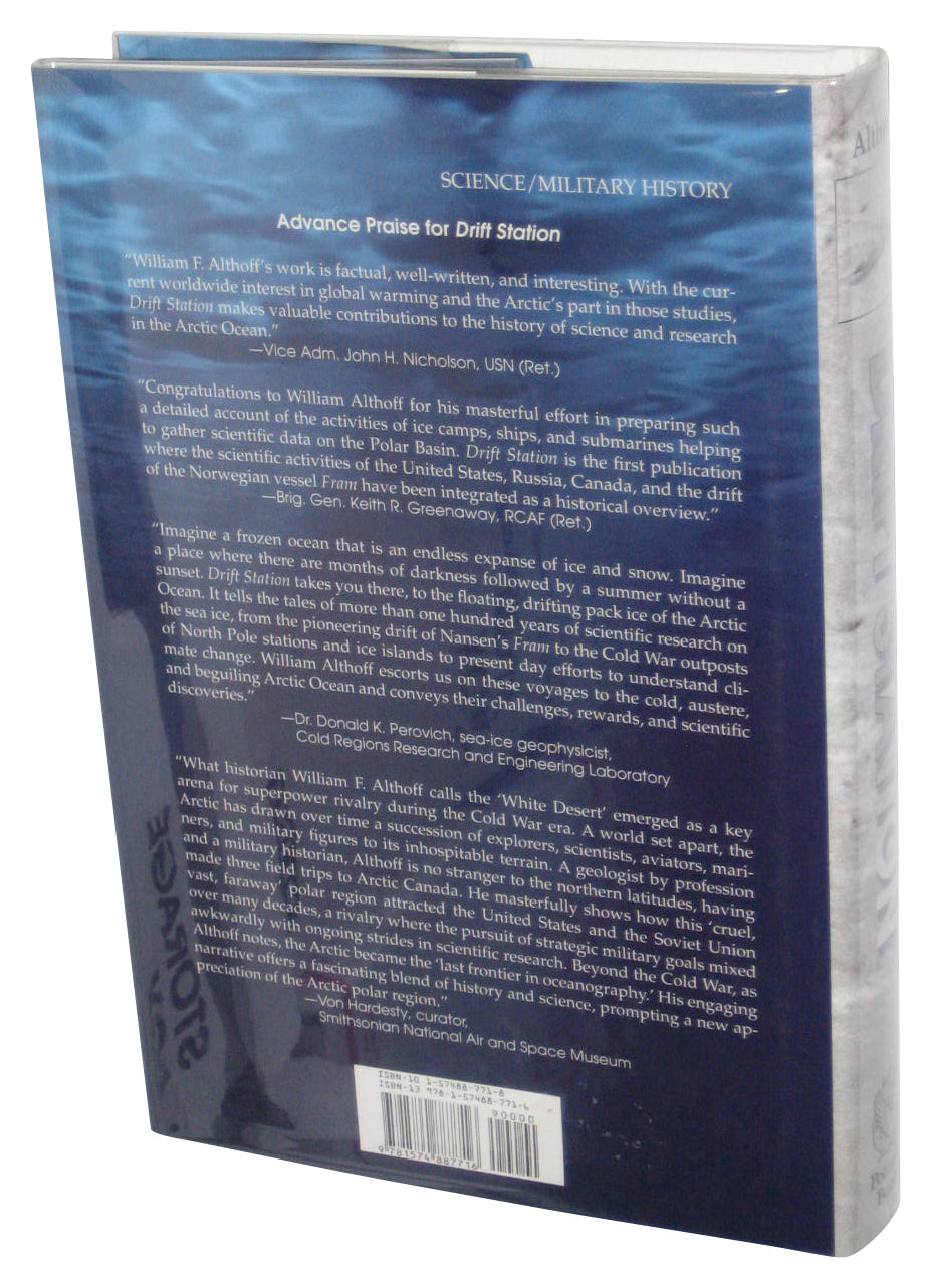 Drift Station: Arctic Outposts of Superpower Science (2007) Hardcover Book - (William F. Althoff)