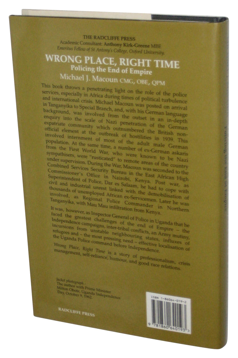 Wrong Place Right Time: Policing The End of Empire (1996) Hardcover Book