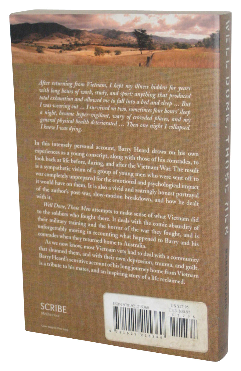 Well Done Those Men (2007) Paperback Book - (Memoirs of A Vietnam Veteran)