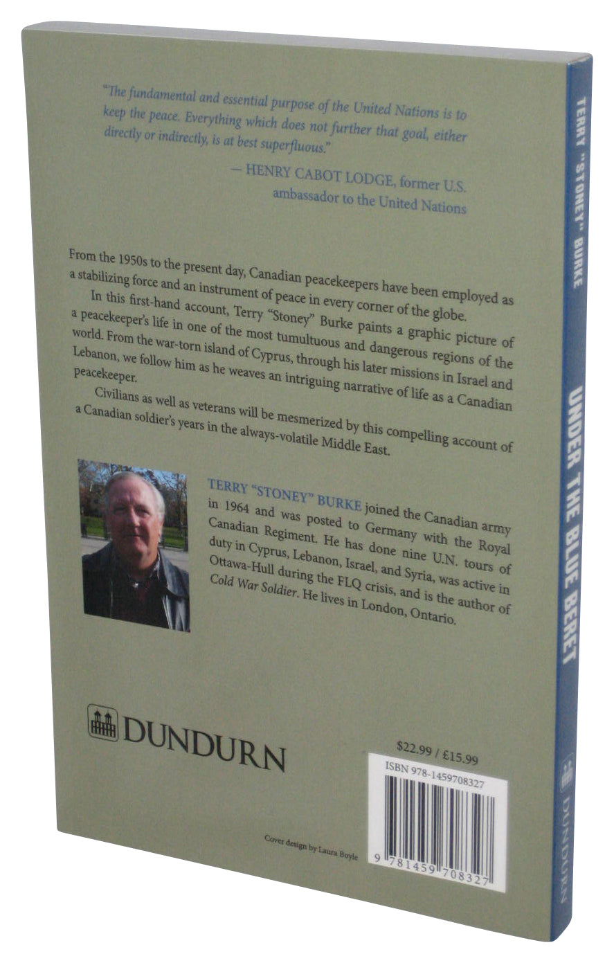 Under the Blue Beret (2013) Paperback Book - (A U.N. Peacekeeper in the Middle East)