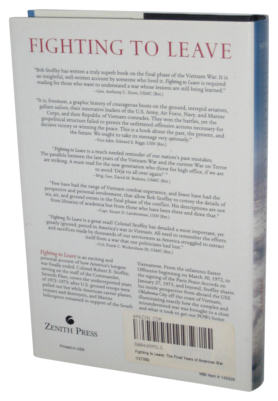 Fighting To Leave (2008) Hardcover Book - (The Final Years of America's War in Vietnam, 1972-1973)