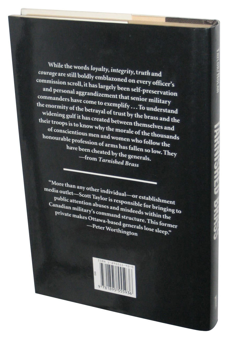 Tarnished Brass Crime and Corruption In The Canadian Military (1996) Hardcover Book