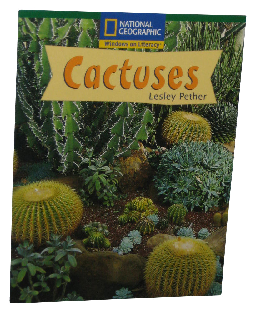 National Geographic Windows on Literacy Cactuses (2006) Paperback Book