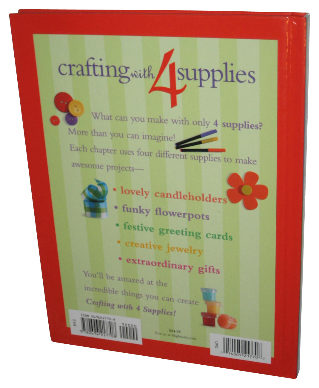 Better Homes and Gardens Crafting with 4 Supplies (2004) Hardcover Book