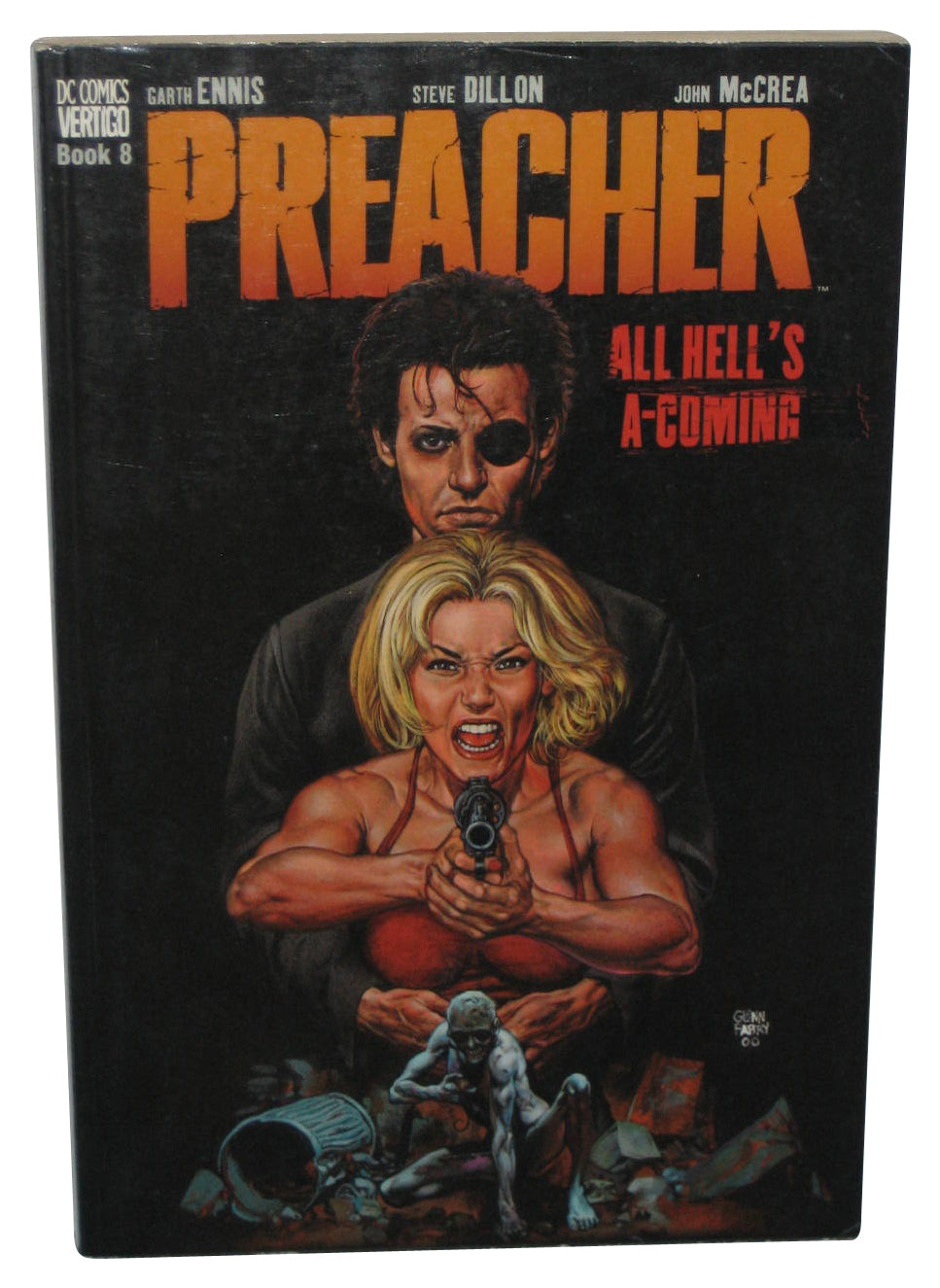 Preacher Vol. 8 All Hell's A-Coming (2000) Vertigo Comics Paperback Book