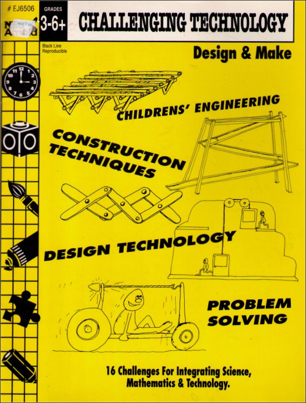 Challenging Technology Design & Make Childrens Engineering Book