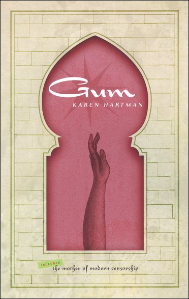 Gum Paperback Book - (Karen Hartman)