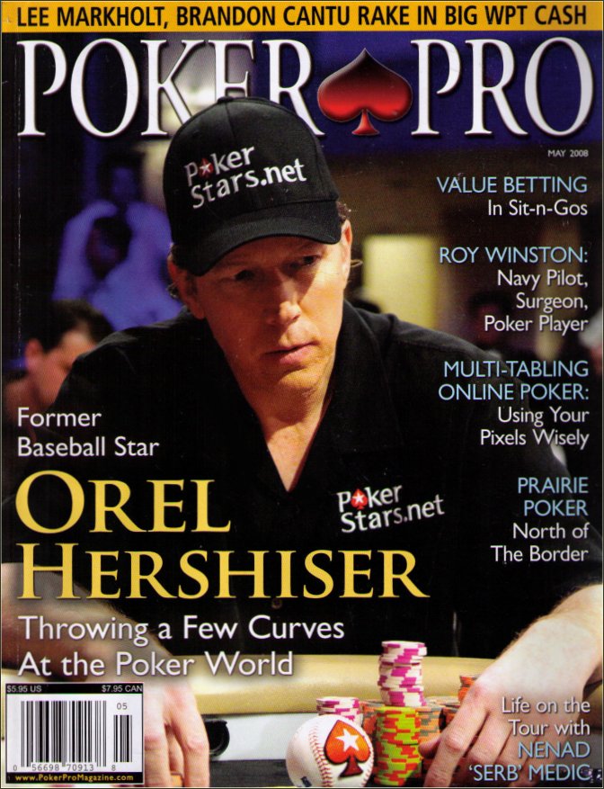 Poker Pro Magazine WPT Poker Gambling May 2008 Book - (Orel Hershiser Cover)
