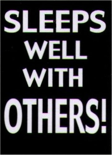 Sleeps Well With Others Humor Magnet HM277