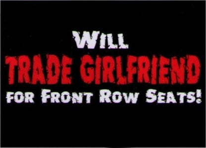 Will Trade Girlfriend For Front Row Seats Magnet DM2168