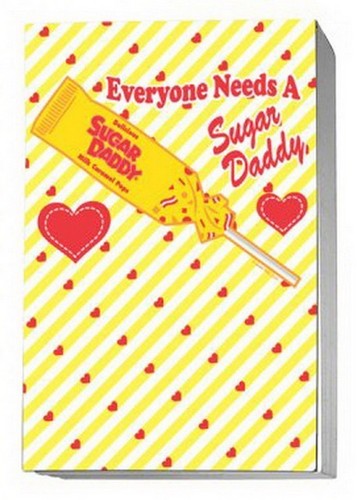 Everyone Needs A Sugar Daddy Flip Pad TR3352