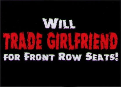 Will Trade Girlfriend For Front Row Seats Magnet DM2168