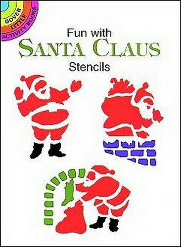 Fun with Santa Claus Stencil Set - 6 Stencils