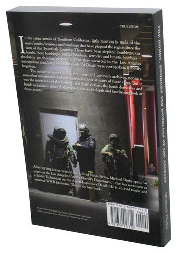 The Bombs, Bombers and Bombings of Los Angeles (2016) Paperback Book