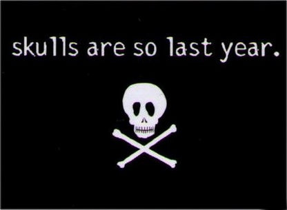 Skulls Are So Last Year Magnet DM2205