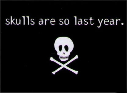 Skulls Are So Last Year Magnet DM2205