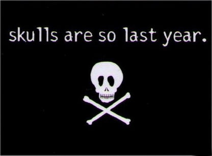 Skulls Are So Last Year Magnet DM2205