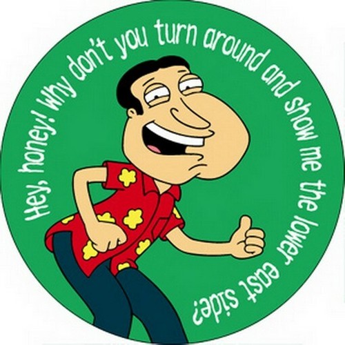 Family Guy Quagmire Lower East Side Button B-FG-0049