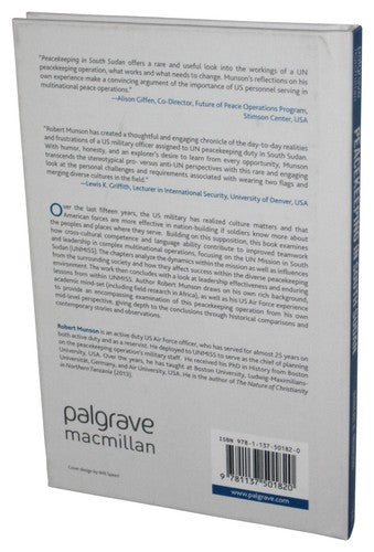 Peacekeeping in South Sudan Hardcover Book - (One Year of Lessons from Under the Blue Beret)