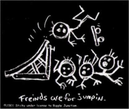 Skateboarding Friends Are For Jumping Sticker