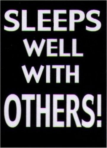 Sleeps Well With Others Humor Magnet HM277