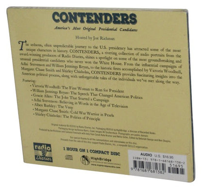 Contenders Radio Diaries America's Most Original Presidential Candidates (2016) Unabridged Music Audio CD
