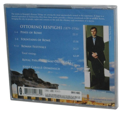 Respighi Pines of Rome Fountains Roman Festivals (2011) Audio Music CD