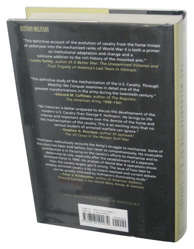 Through Mobility We Conquer: The Mechanization of U.S. Cavalry (2006) Hardcover Book
