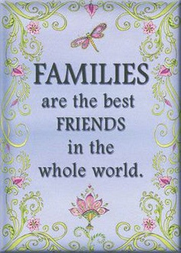Families Are Best Friends In World Magnet 29513LD