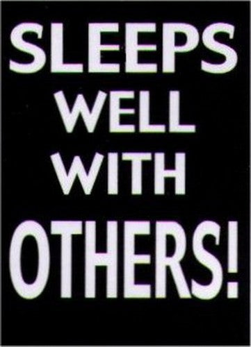 Sleeps Well With Others Humor Magnet HM277