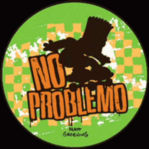 Simpsons Bart No Problemo Button SB3297