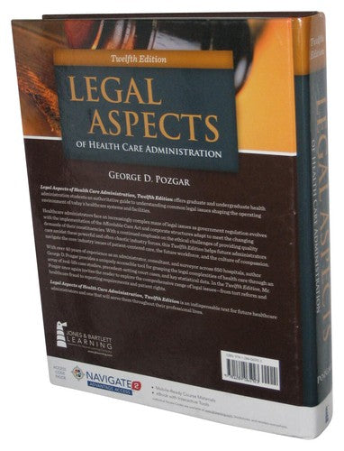 Legal Aspects of Health Care Administration 12th Edition Hardcover Book