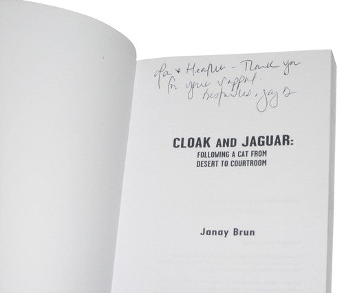 Cloak and Jaguar: Following A Cat From Desert to Courtroom (2015) Paperback Book