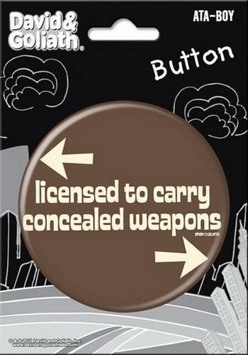 David and Goliath Licensed To Carry 3-inch Button 97117