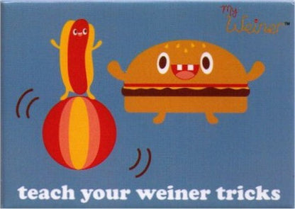 Teach Your Weiner Tricks Magnet BM2965