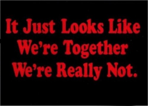 It Just Looks Like We're Together Not Magnet DM2184