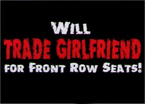 Will Trade Girlfriend For Front Row Seats Magnet DM2168
