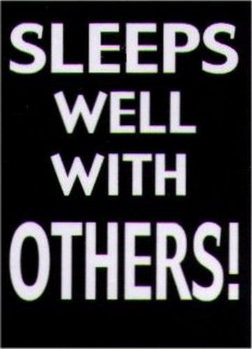 Sleeps Well With Others Humor Magnet HM277
