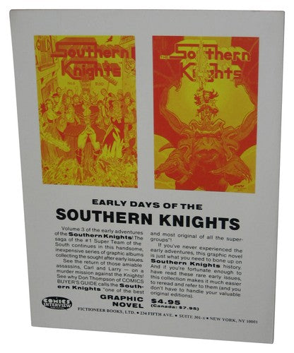 Early Days of The Southern Knights (1987) Comics Interview Paperback Book #3