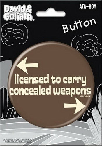 David and Goliath Licensed To Carry 3-inch Button 97117
