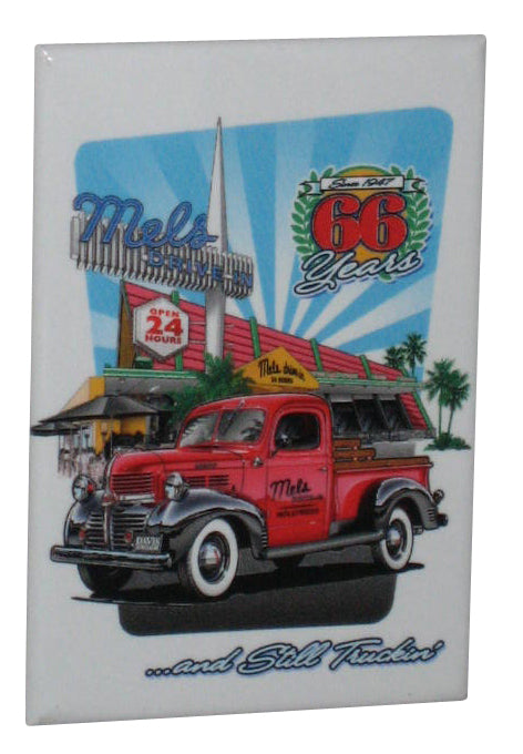 Mel's Drive-In And Still Truckin Refrigerator Magnet