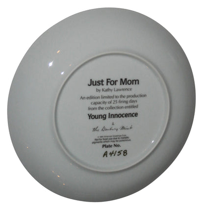 Just For Mom Young Innocence by Kathy Lawrence Plate (1991) Bradford Mint