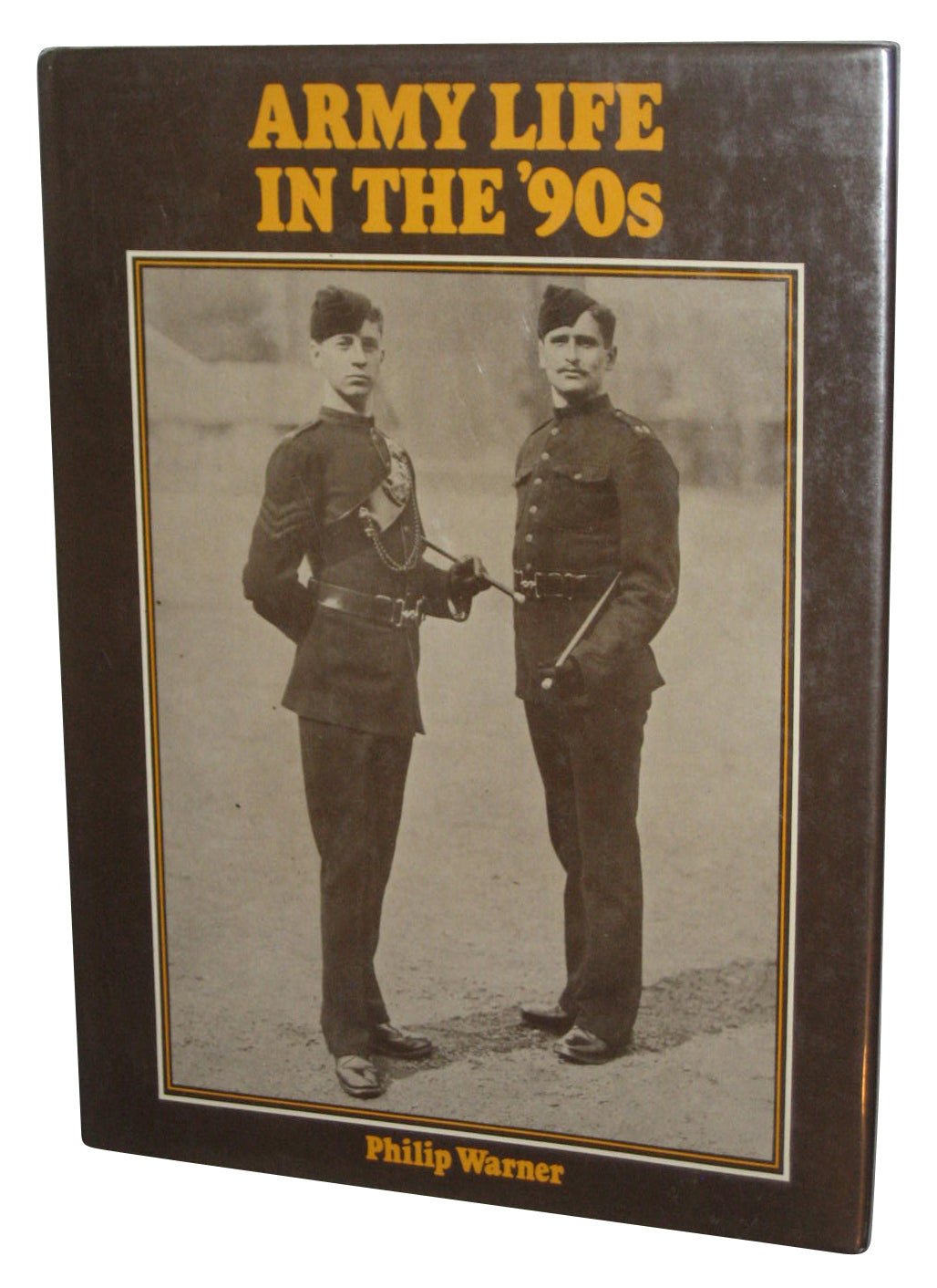 Army Life In The '90s Hardcover Book - (Philip Warner)