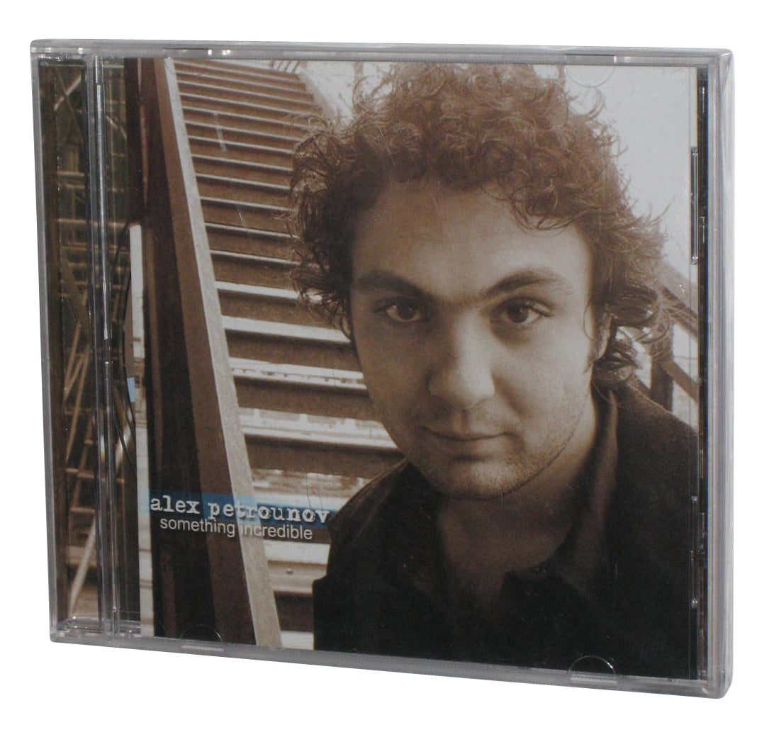 Alex Petrounov Something Incredible Music CD