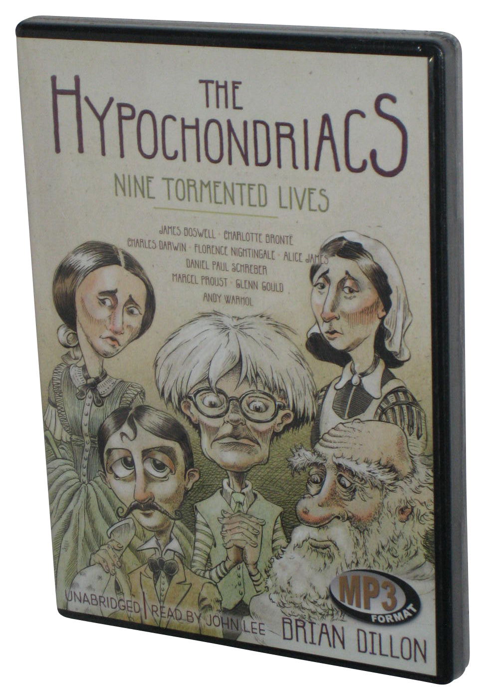 The Hypochondriacs: Nine Tormented Lives (2011) Unabridged MP3 CD