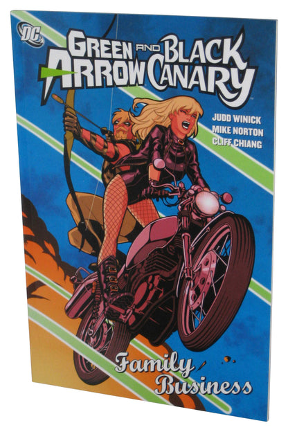 DC Green Arrow Black Canary: Family Business (2009) Paperback Book