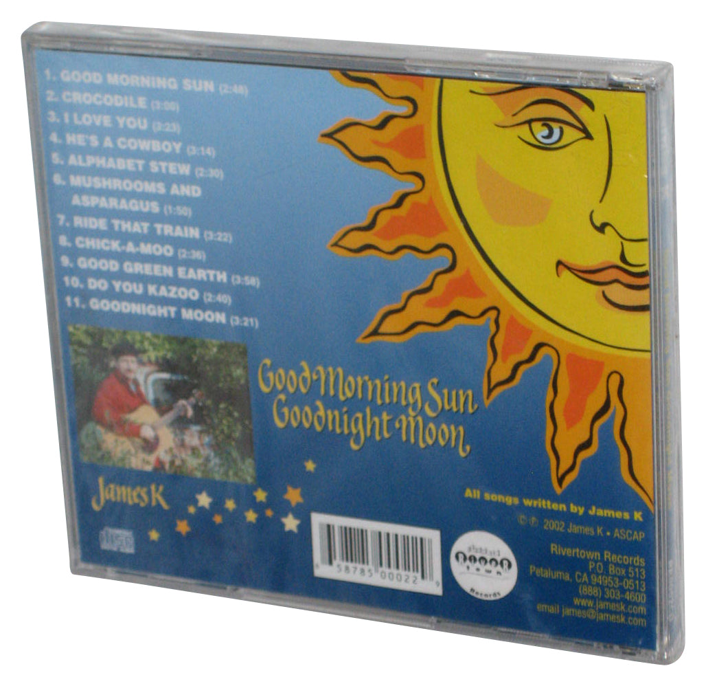 James K Good Morning Sun Goodnight Moon Music CD